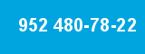 952 480-78-22